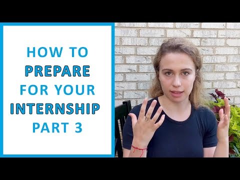 How to Prepare for Your Internship