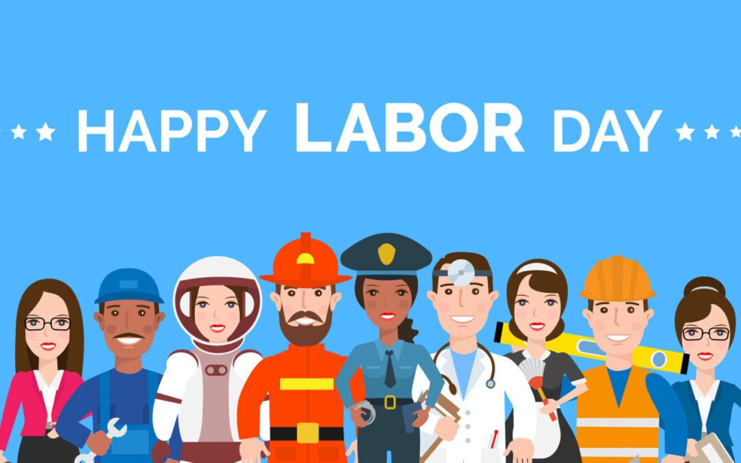 Pause and Reflect: It’s Labor Day